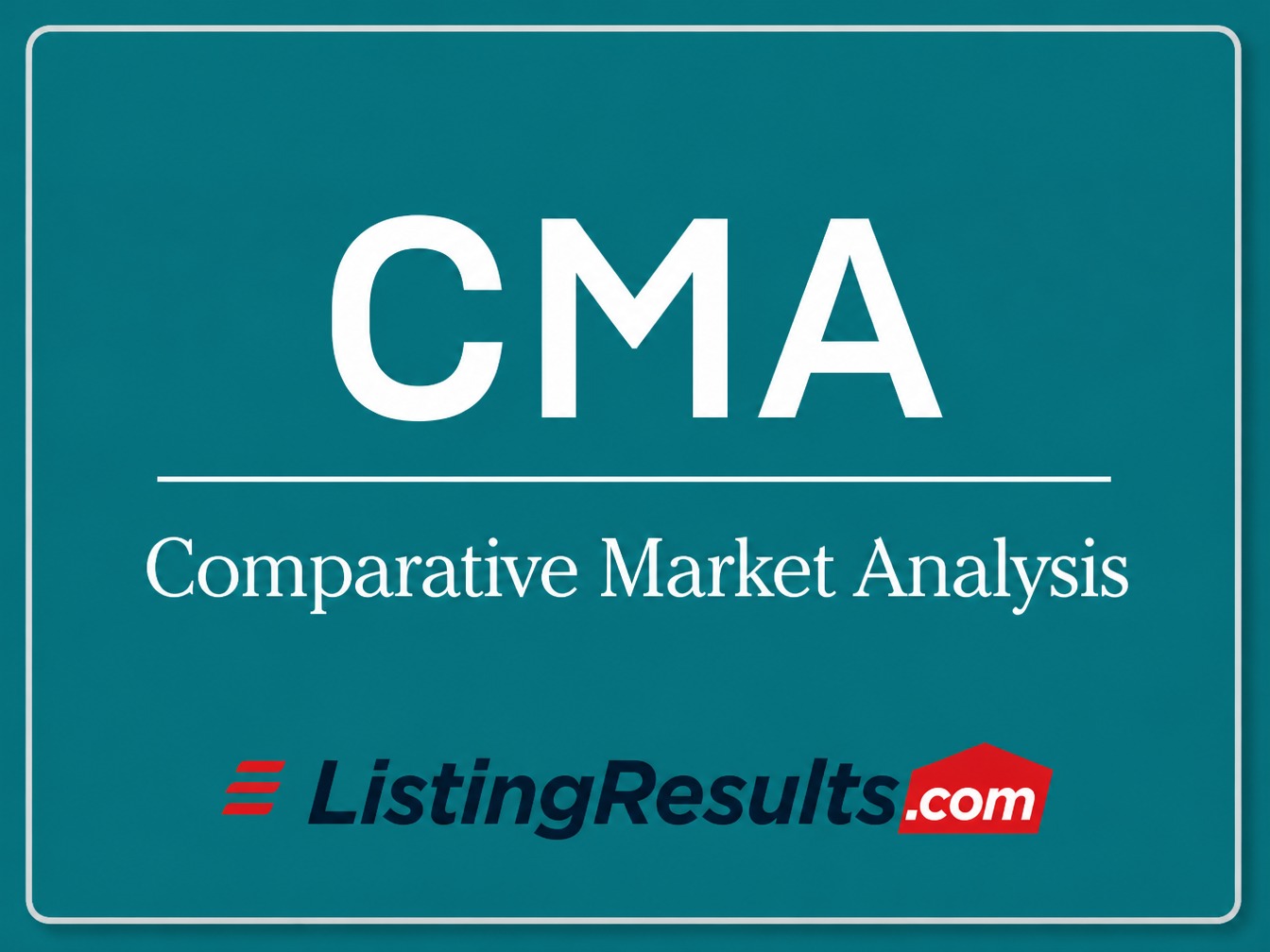 CMA | Comparative Market Analysis