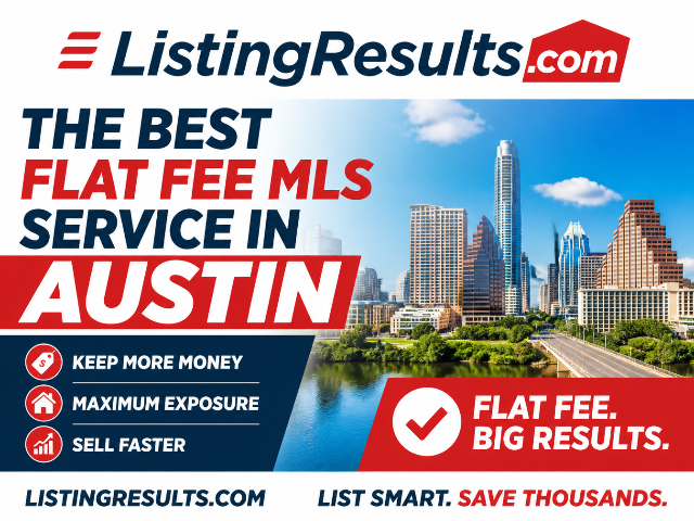 Austin Flat Fee MLS Listing